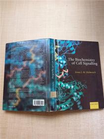 【外文原版】The Biochemistry of Cell Signalling【精装】【内页有印章】【馆藏】【内有笔迹】
