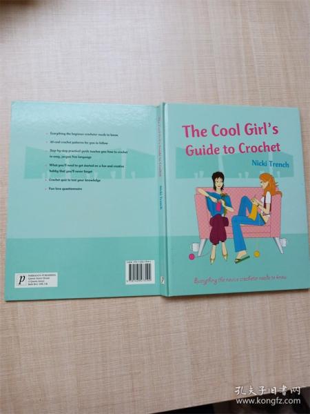 【外文原版】he Cool Girl's Guide to Crochet【精装】【无书衣】