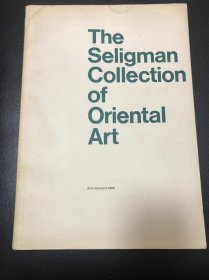 1966年 The Seligman Collection of oriental art 古董商 塞里格曼收藏东方艺术 瓷器、玉器、青铜器