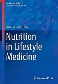 生活方式医学中的营养， 约2016年出版。