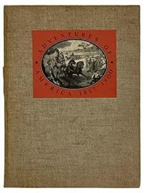 《19 世纪美国历险记》，大量插图， 约1938年出版