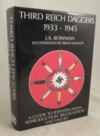 极其珍贵，《 1933-1945第三帝国的匕首 》大量插图， 约1994年出版