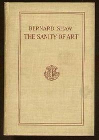 爱尔兰剧作家萧伯纳作品《艺术的理智》，约1918年出版