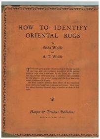 稀缺，如何识别东方地毯，精美彩色和黑白插图，约1927年出版。