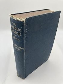 稀缺版，《天主教会：1860年至1907年》 约1909年出版