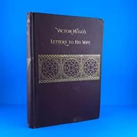 稀缺，维克多·雨果给妻子的信，约1895年出版。