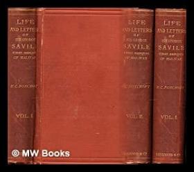 稀缺，英国大臣，哈利法克斯侯爵的生平和信件（2卷），约1898年出版