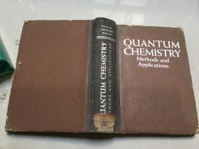 QUANTUM CHEMISTRY Methods and Applications量子化学方法与应用（英文版）