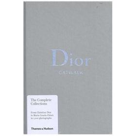 迪奥服装设计书籍 Dior Catwalk The Complete Collections