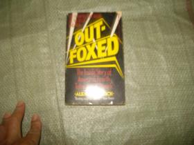 OUTFOXED