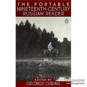 十九世纪俄国读本The Portable Nineteenth-Century Russian Reader9780140151039