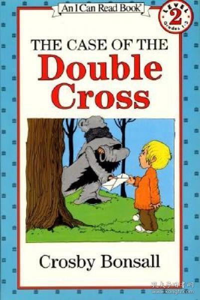 The Case of the Double Cross (I Can Read, Level 2)双重欺骗事件