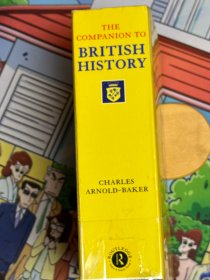 The Companion to British History    最新版  英国史大词典    2001 年第二版   厚达 1400 页