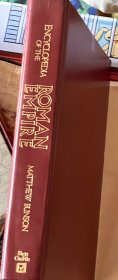 Encyclopedia of the Roman Empire      罗马帝国大百科    插图本  漆布面精装  书脊烫金   书后附专有名词词汇表   无酸纸印刷  大开本  28 * 22  cm   带完好护封