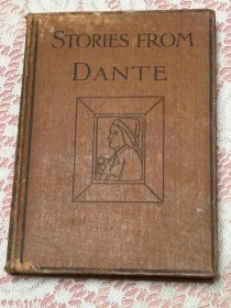 Stories from Dante    但丁故事集    布面精装  插图本  1923 年老版书    老版书不退货
