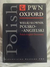WIELKI SLOWNIK POLSKO-ANGIELSKI POLISH-ENGLISH DICTIONARY 波兰语-英语大词典