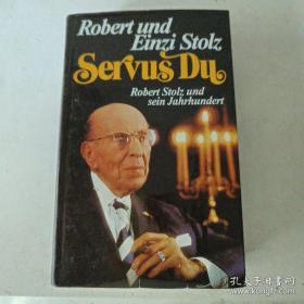 Robert und Einzi Stolz Serxus Du