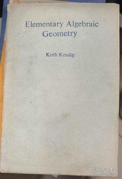 Elementary algebraic geometry 初等代数几何 Kendig,Keith GTM 44