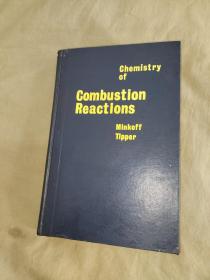 燃烧反应化学【英文版】CHEMISTRY OF COMBUSTION REACTIONS ：精装大32开1962年
