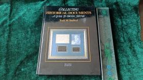 Collecting Historical Documents: A Guide to Owning History