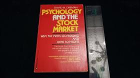 (外文原版) Psychology and the Stock Market: Why the Pros Go wrong and How to Profit