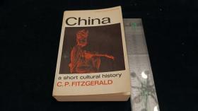 (外文原版) China:  A Short Cultural History