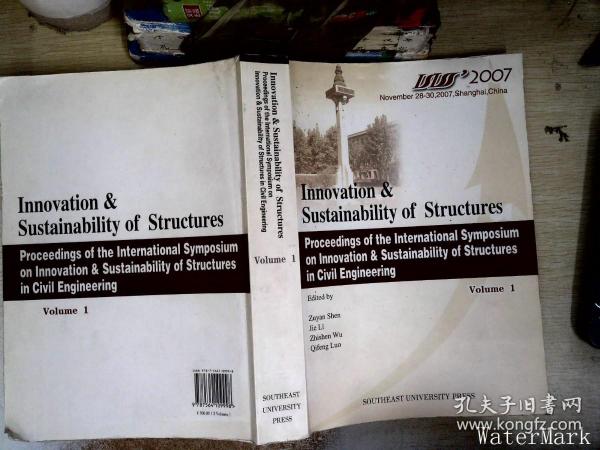 Innovation  sustainability of structures:proceedings of the International Symposium on Innovation  Sustainability of Structures in Civil Engineering