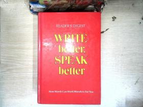 Reader's Digest WRITE BETTER,SPEAK BETTER（写的更好 说的更好）