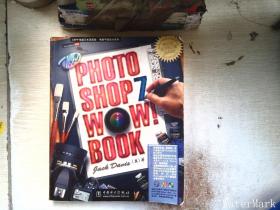 The Photoshop Wow!Book（Photoshop 7&Photoshop CS中/英文专用）