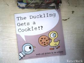 The Duckling Gets a Cookie (by Mo Willems) 小鸭子捡到一块饼干