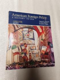 American Foreign Policy A HISTORY TO 1914 【美国外交政策:1914年的历史】