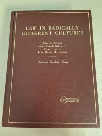 LAW IN RADICALLY DIFFERENT CULTURES