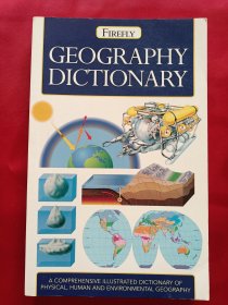 GEOGRAPHY DICTIONARY:A COMPREHENSIVE ILLUSTRATED DICTIONARY OF PHYSICAL,HUMAN AND ENVIRONMENTAL GEOGRAPHY     （英文原版   地理辞典）