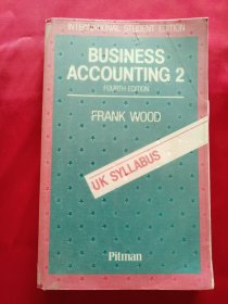 BUSINESS ACCOUNTING 2  FOURTH EDITION   （英文原版   商业会计2  第四版）