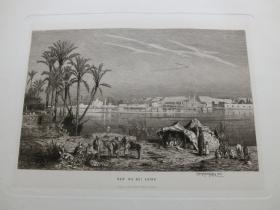 【百元包邮】 《尼罗河畔的开罗古城》（DER NIL BEI CAIRO）1882年 蚀刻版画 19世纪德国著名杜塞尔多夫画派画家，路德维格·克瑙斯（Ludwig Knaus，1829-1910）创作于1880年的原创作品  纸张尺寸约38.4×28.2厘米（货号DGK0195）