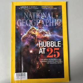 《NATIONAL GEOGRAPHIC》美国国家地理杂志  期刊 2015年4月 英文版 LINCOLN1·HUBBLE AT25·INDIA'S INSURGENCY·PINE BEETLES·TRAJAN'S COLUMN·ARGENTINA  201504NG K1#