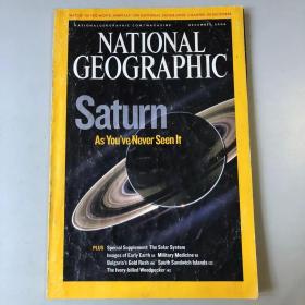《NATIONAL GEOGRAPHIC》美国国家地理杂志  期刊 2006年12月 英文版 SOLAR SYSTEM SATURN EARLY EARTH WAR MEDICINE  200612NG K1#