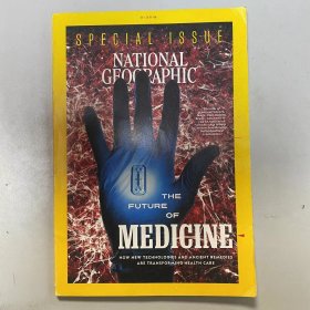 《NATIONAL GEOGRAPHIC》美国国家地理杂志  期刊 2019年1月 英文版FUTURE OF MEDICINE ISSUE TARGETED CARE 201901   K1#