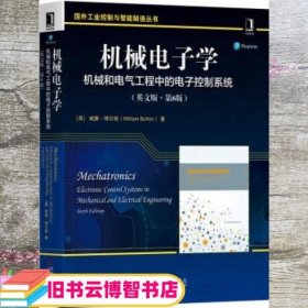 机械电子学 机械和电气工程中的电子控制系统英文版第6版第六版 英威廉博尔顿 机械工业出版社 9787111623540