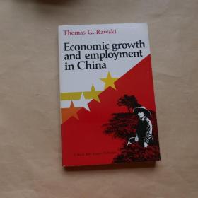 Economic Growth and Employment in China