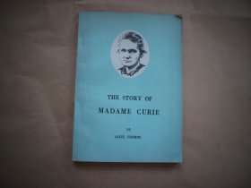 THE STORY OF MADAME CURI