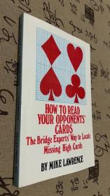 How to Read Your Opponents' Cards: The Bridge Experts' Way to Locate Missing High Cards