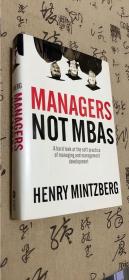 Managers Not MBAs：A Hard Look at the Soft Practice of Managing and Management Development