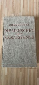 CHLEDOWSKI DIE MENSCHEN DER RENAISSANCE文艺复兴时期的人们（德文原版）