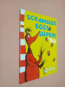 Scrambled Eggs Super! 苏斯博士：超级炒鸡蛋! 