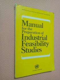 Manual for the Preparation of Industrial Feasibility Studies