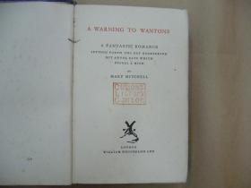 A WARNING TO WANTONS〔对放荡者的警告〕