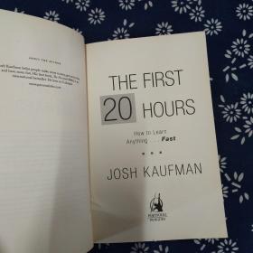 The First 20 Hours