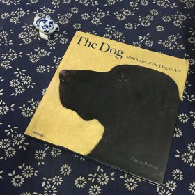 The Dog：5000 Years of the Dog in Art