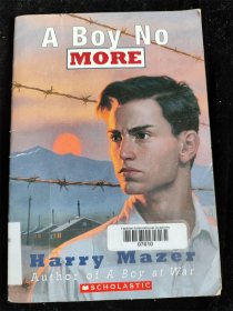 （英文原版）A Boy No More  Mazer, Harry（32开）